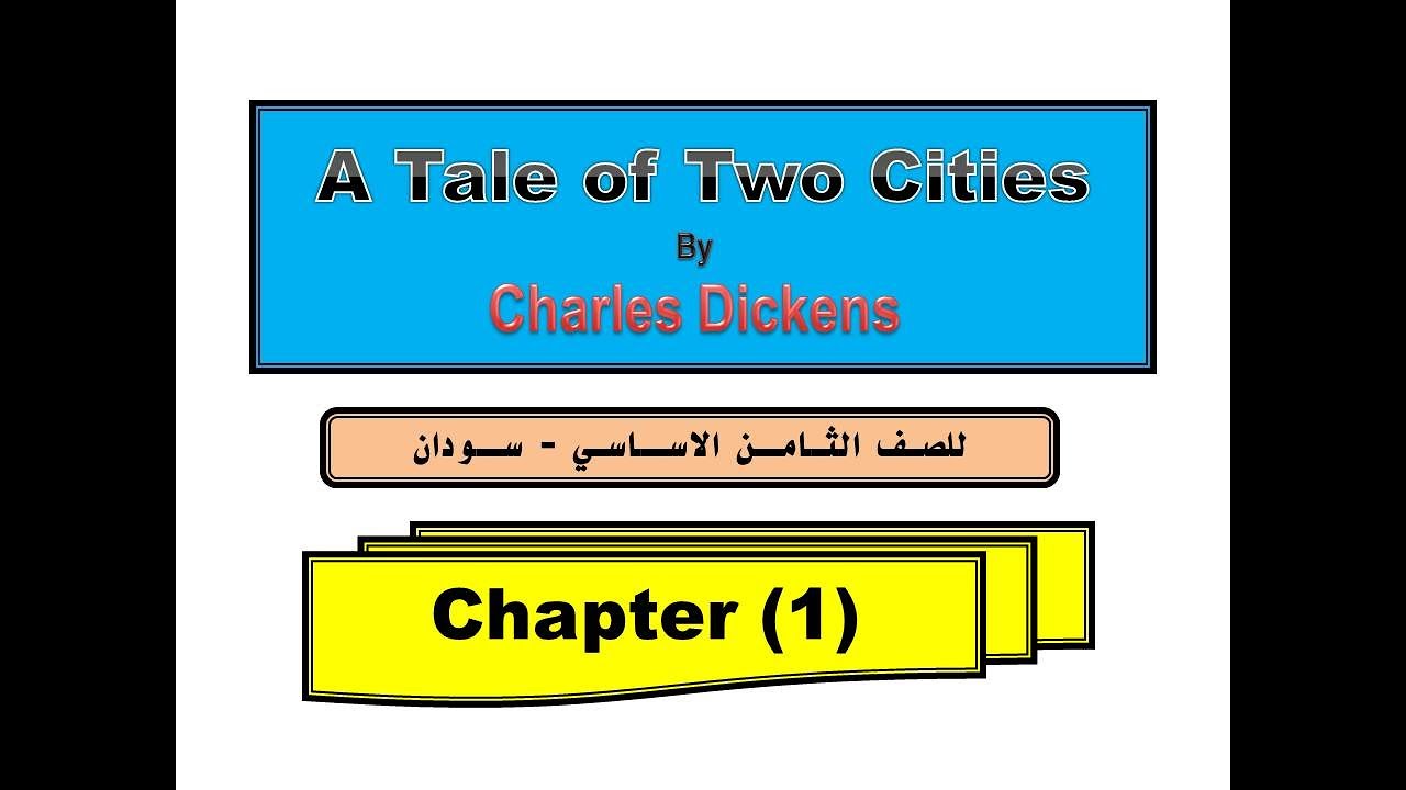 A Tale of Two Cities Chapter 1