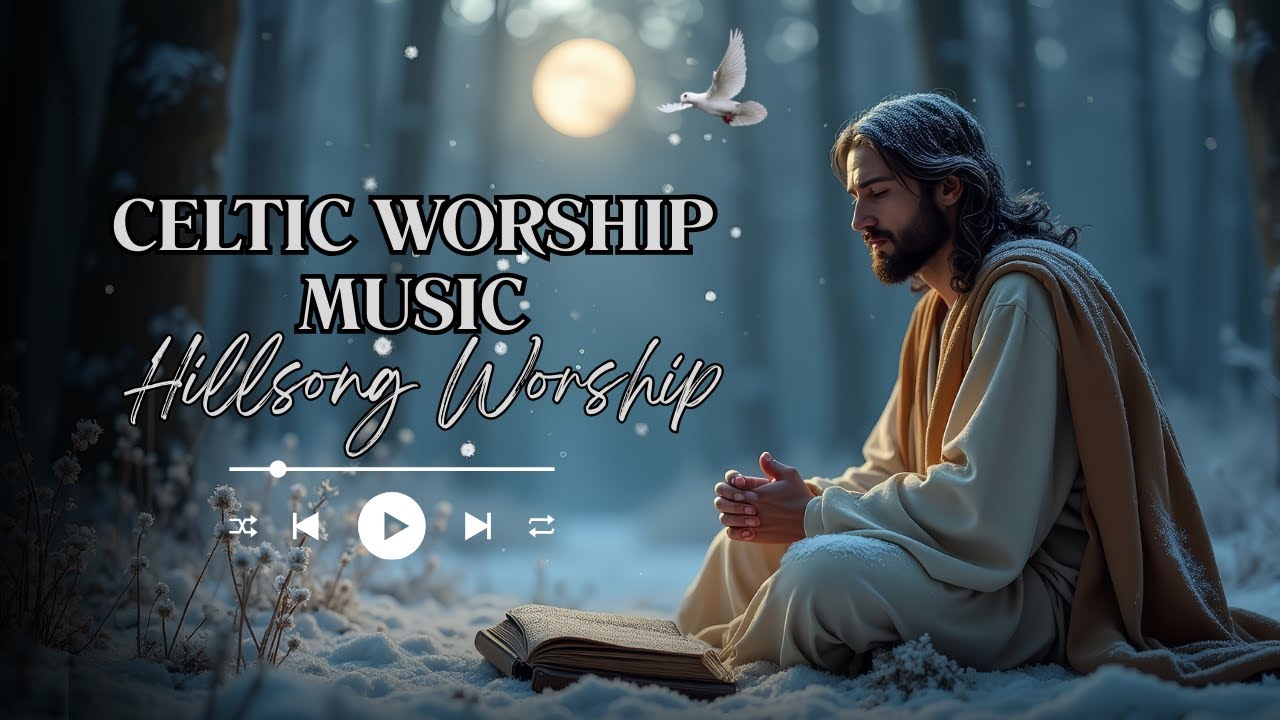 Celtic Prayer Music for Winter Sleep – When the World Feels Cold, God Comforts You