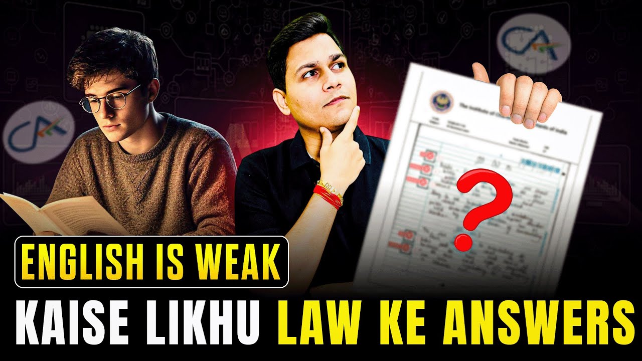 😥Weak in English? Here's How to Write Scoring Law Answers in CA Foundation  CA Nikesh Agrawal