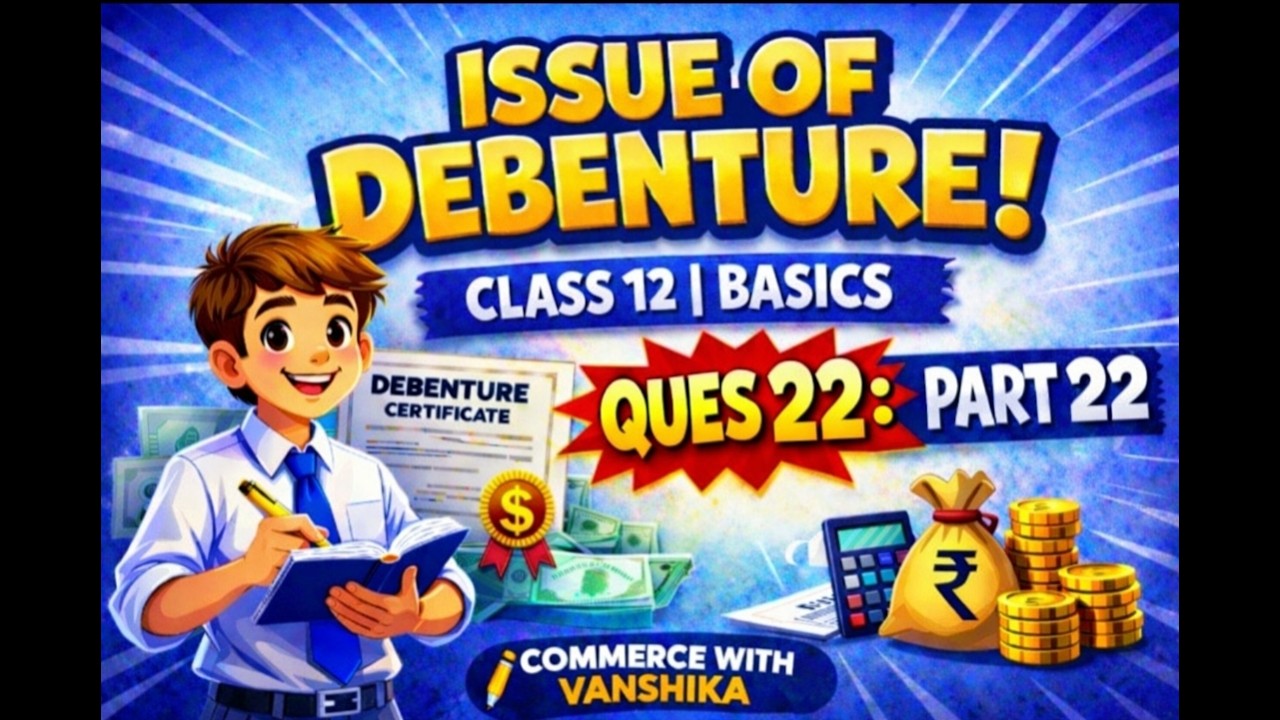 Issue of debenture | class 12 | Accountancy | issue of debenture on collateral security | ques 22
