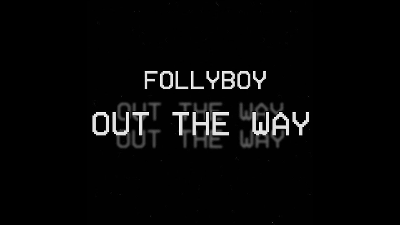 Out The Way - EP