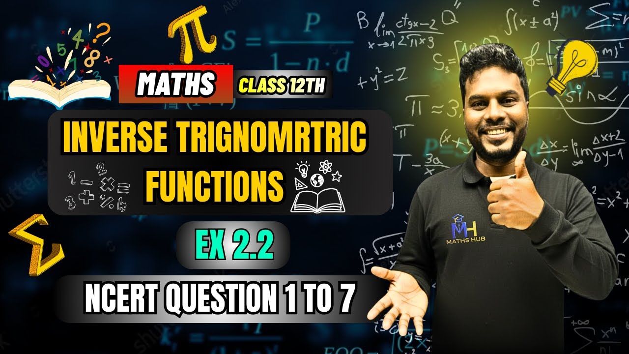 INVERSE trigonometric function (class 12th),Ex:-2.2 ,solution Qus:-1 to7