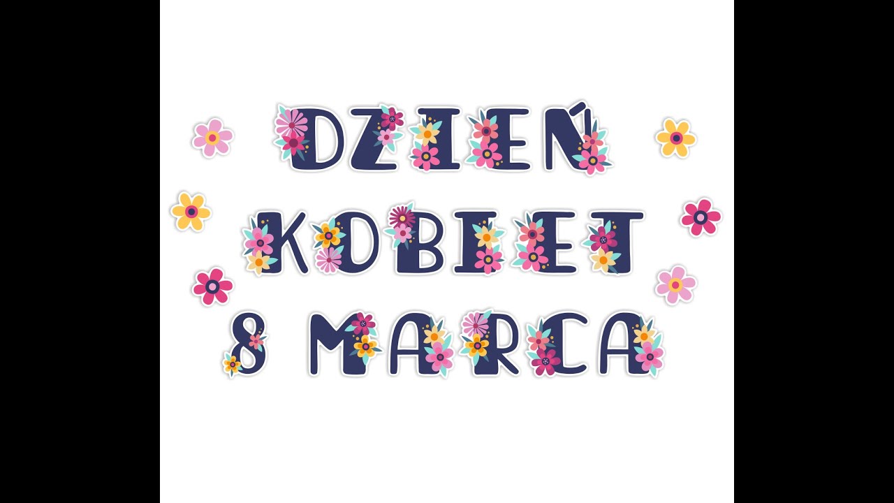 8 marca Dzień Kobiet