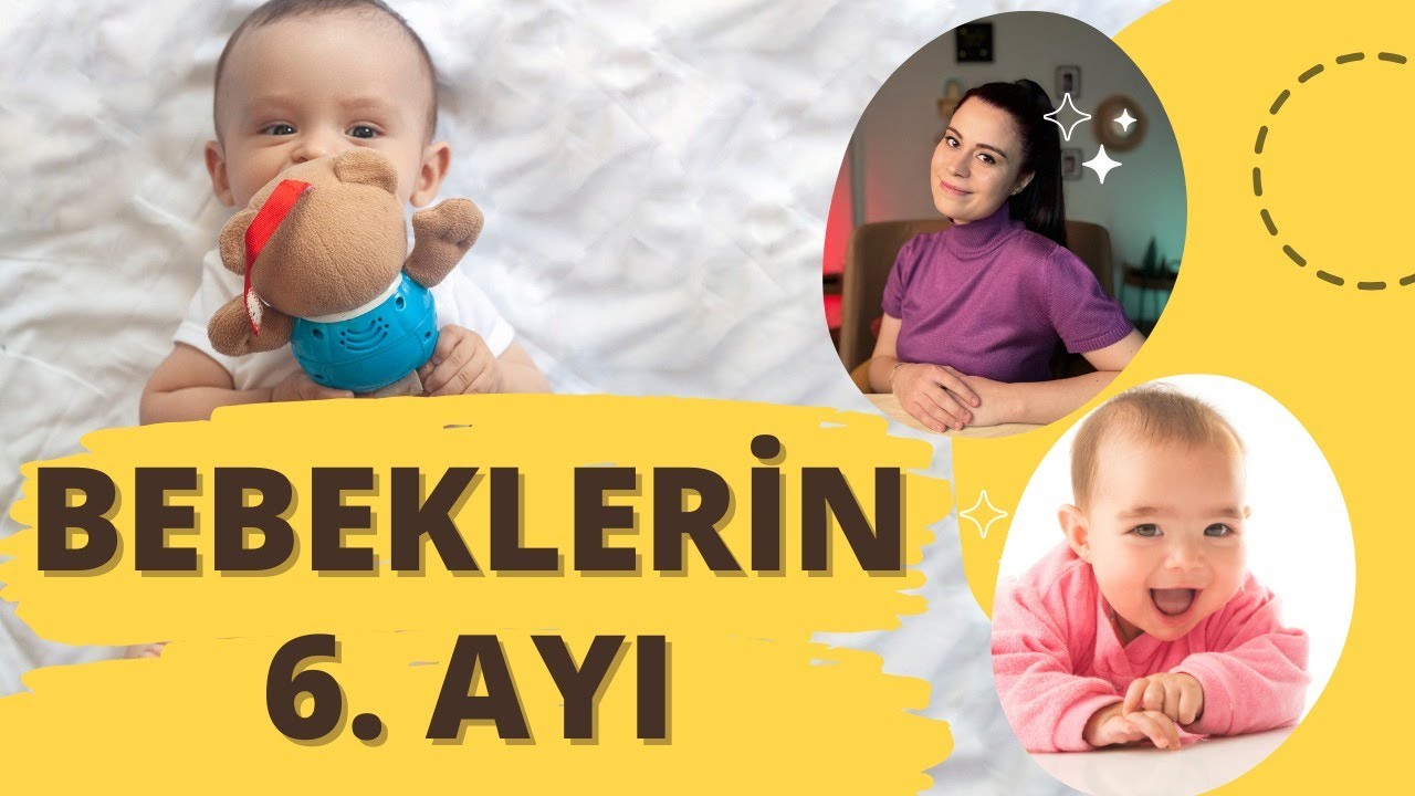 Yenidoğan 6. Ay | 6 Aylık Bebek Gelişimi