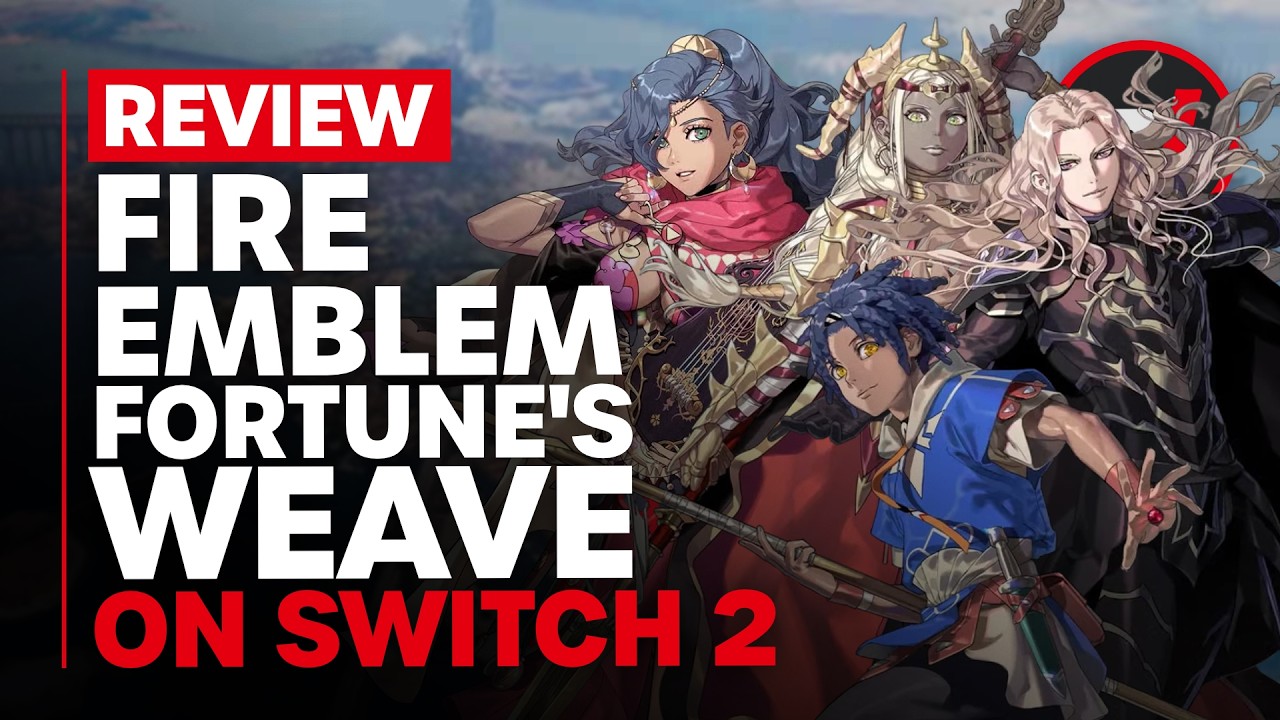 Fire Emblem: Fortune's Weave Switch 2 Review - Is It Worth It?