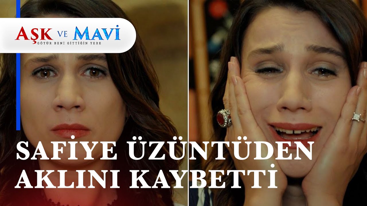 Safiye, Cemal'in katil olduğunu ÖĞRENDİ! - Aşk ve Mavi 67. Bölüm