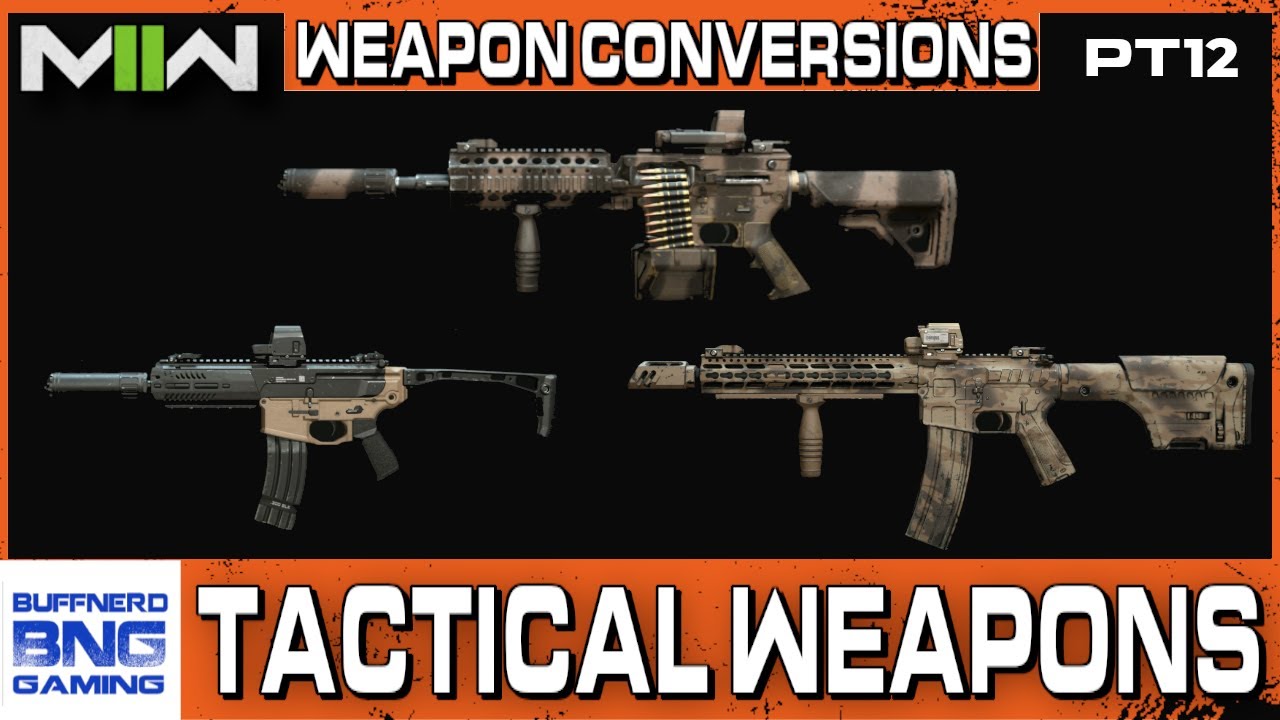 Tactical Weapons Part 12 - Call Of Duty Modern Warfare II