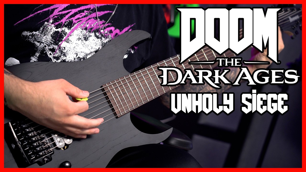 DOOM: The Dark Ages OST - Unholy Siege (Guitar Cover)