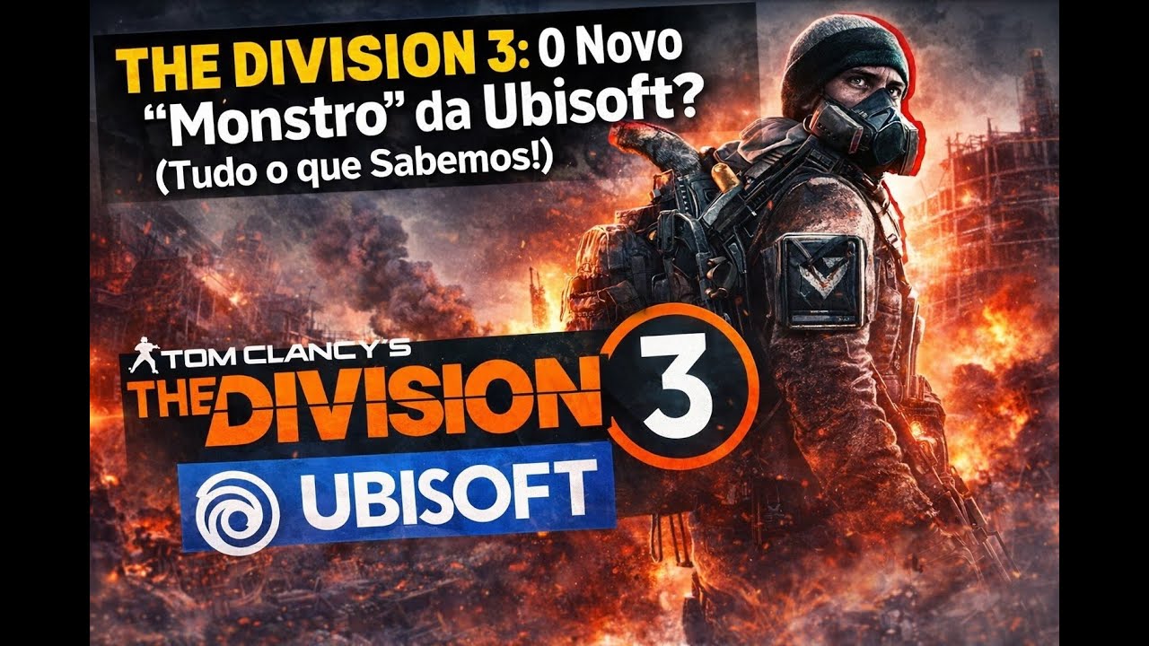 THE DIVISION 3: O Novo 