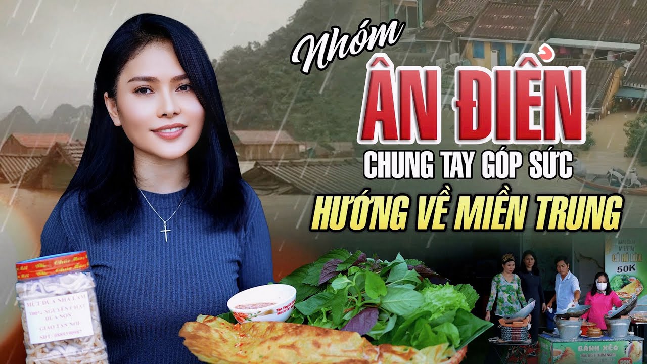 Nghệ Sĩ Kim Song Loan Và Nhóm Ân Điển Chung Tay Góp Sức Hướng Về Đồng Bào Miền Trung 🔥 🔥