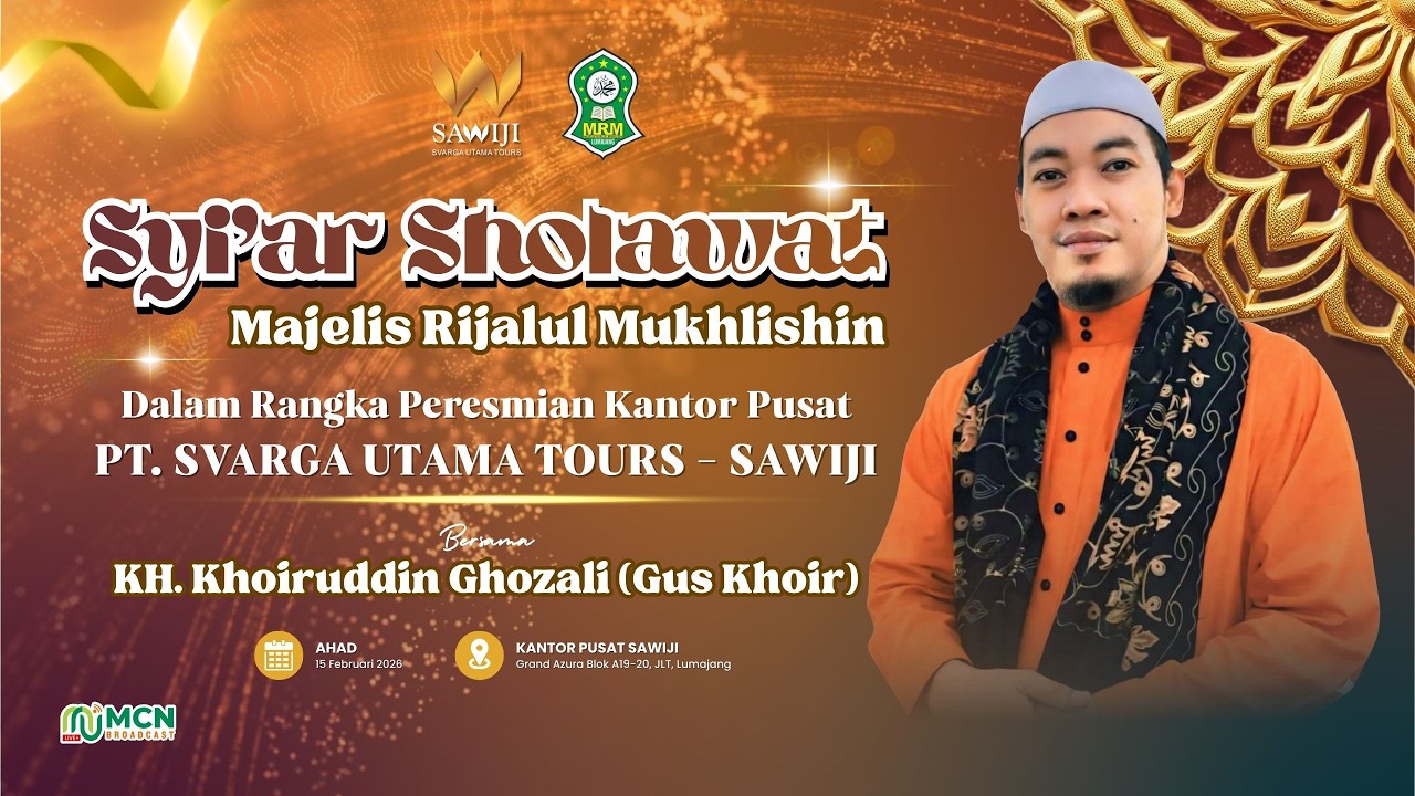 🔴 (LIVE) SYI'AR SHOLAWAT BERSAMA KH. KHOIRUDDIN GHOZALI (GUS KHOIR) | PT. SVARGA UTAMA TOURS-SAWIJI