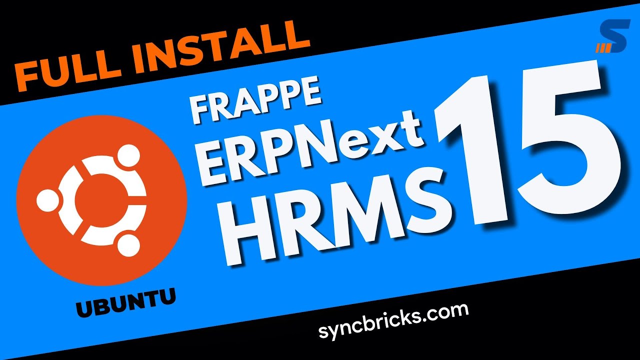 ERPNext Installation on Ubuntu 22.04 | Step-by-Step Guide with HRMS | Version 15