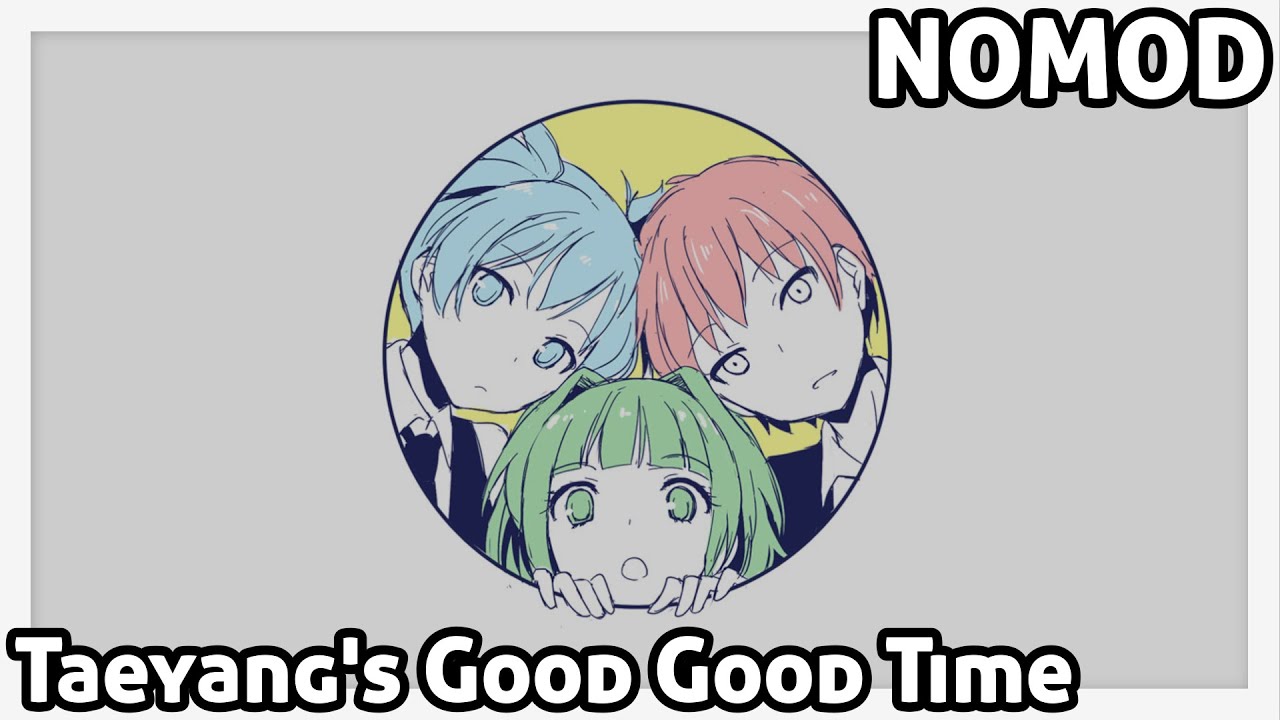 osu! / 3 Nen E Gumi Utatan- Bye Bye YESTERDAY [Taeyang's Good Good Time]