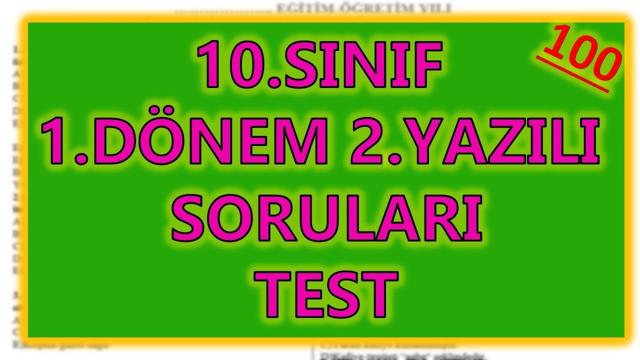 10.SINIF EDEBİYAT 1.DÖNEM 2.YAZILI SORULARI (TEST)