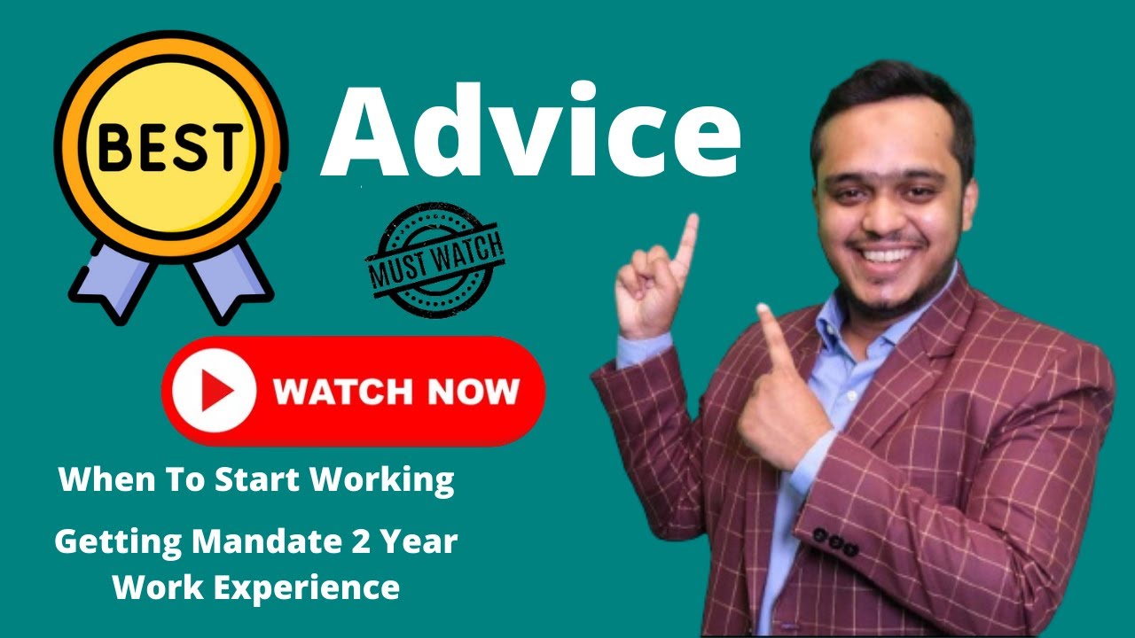 CMA US || Best Advice on when to Start Working and Getting Mandate 2 Year work Experience