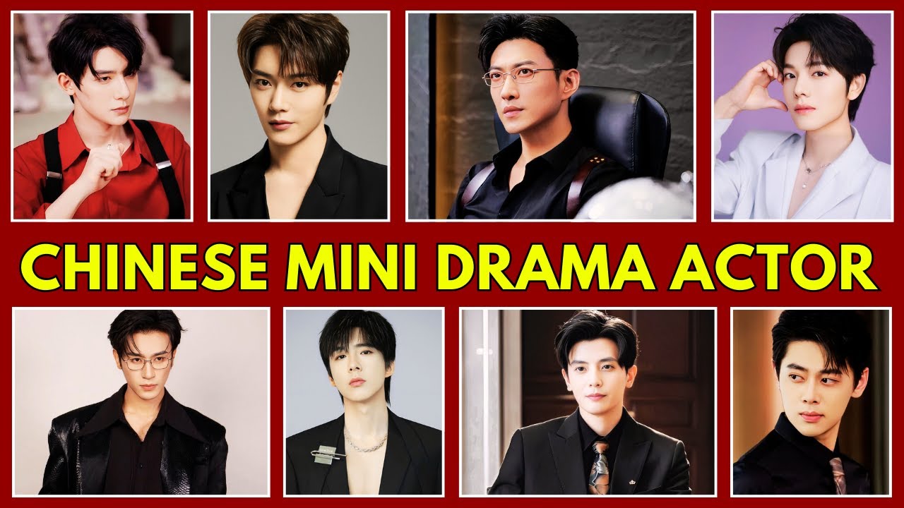 TOP CHINESE ACTORS IN SHORT DRAMA 2025 | HANDSOME CHINESE ACTORS 2025 #kdrama