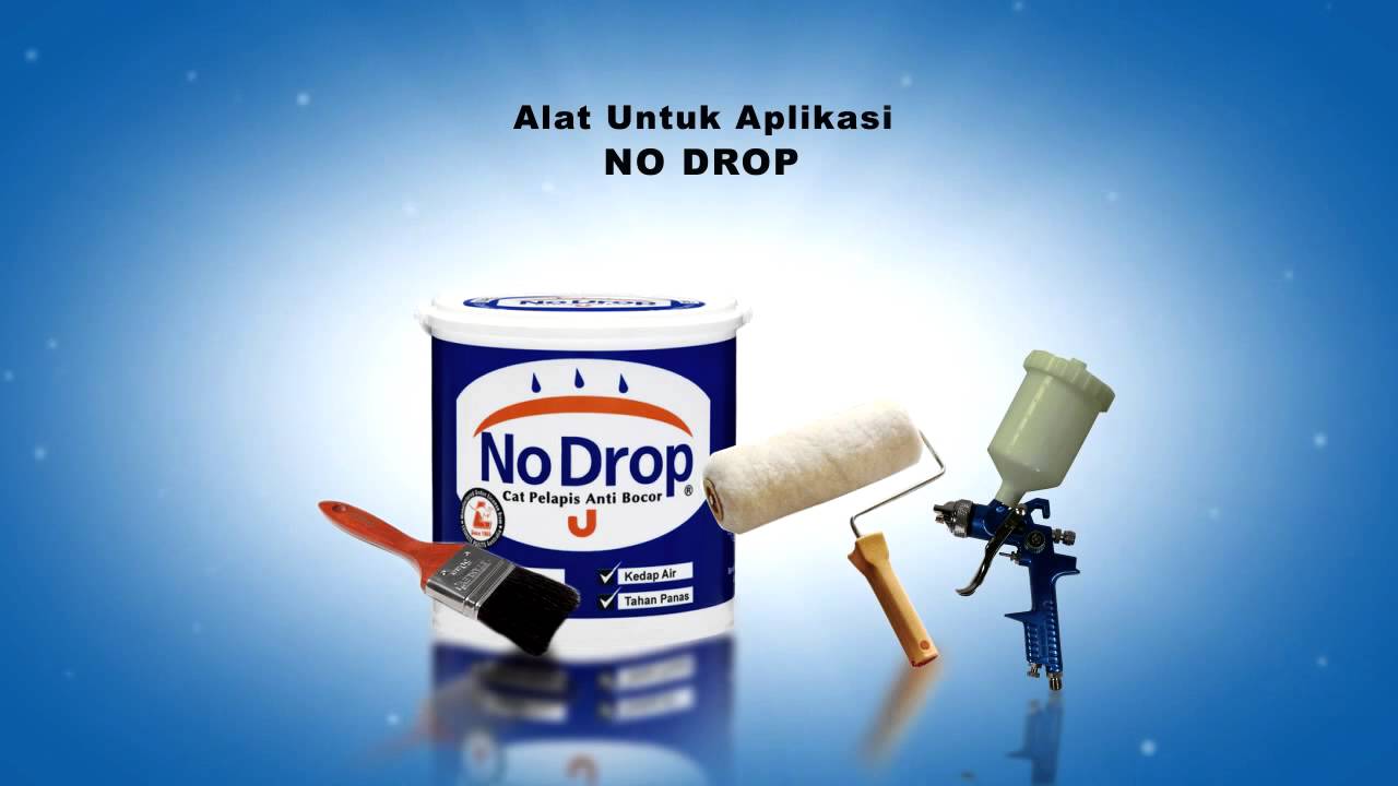 Video Tutorial No Drop Cat Pelapis Anti Bocor