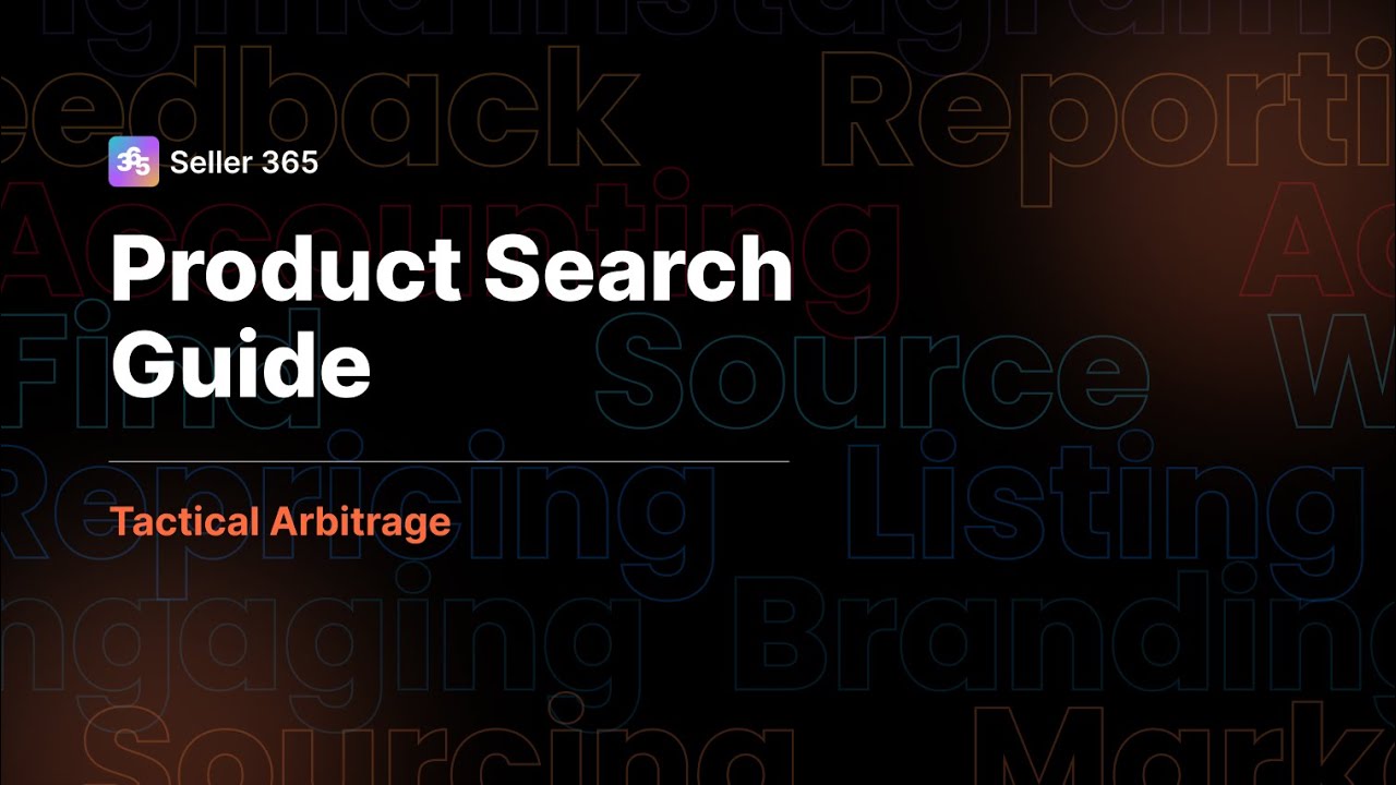 Tactical Arbitrage Classic - Product Search Guide