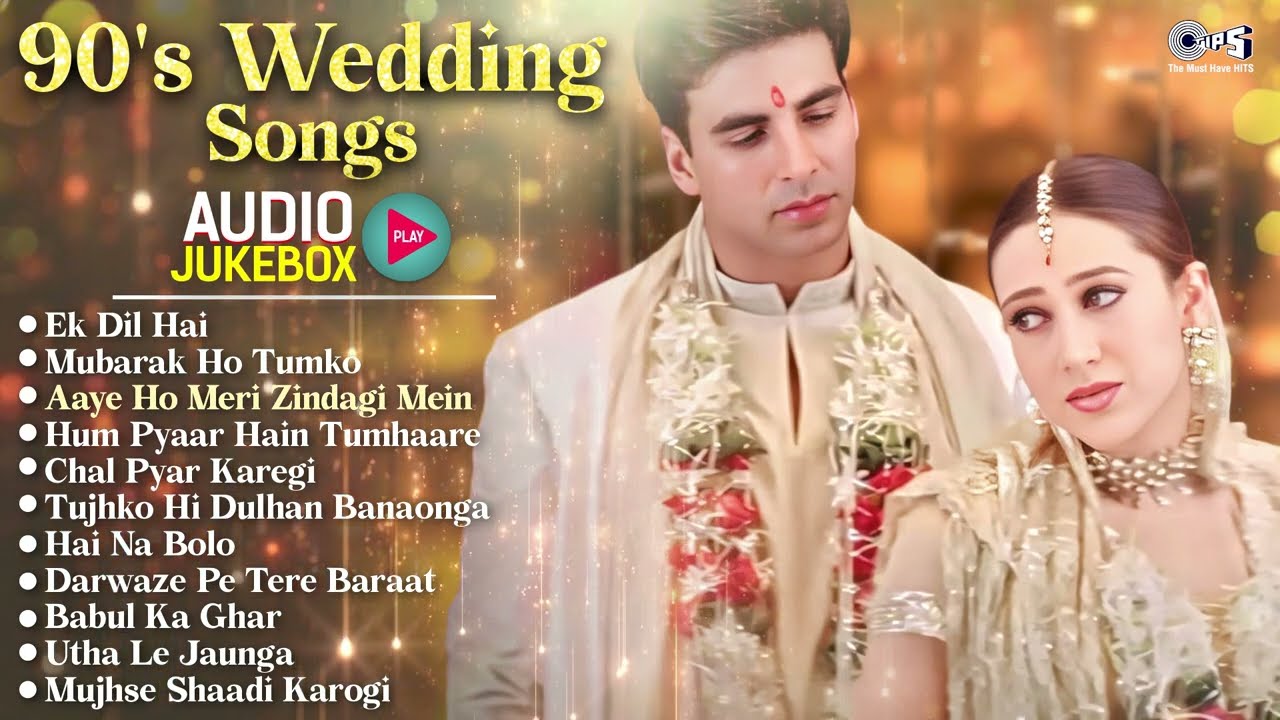 90's Wedding Songs | Audio Jukebox | Bollywood 90's Wedding Songs | Non Stop Wedding Songs