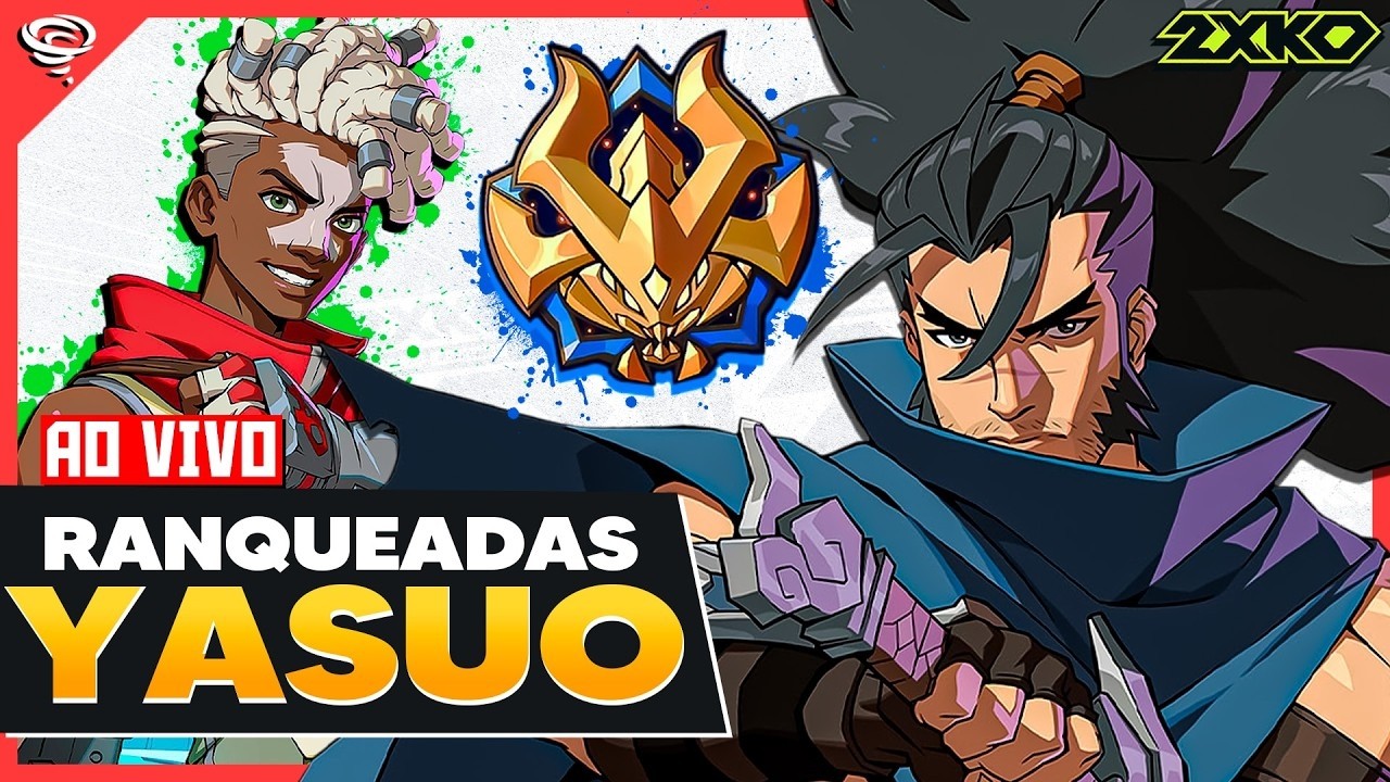 🔴2XKO: EM BUSCA DO DESAFIANTE DE YASUO E EKKO! - Lâmina de Aço FGC