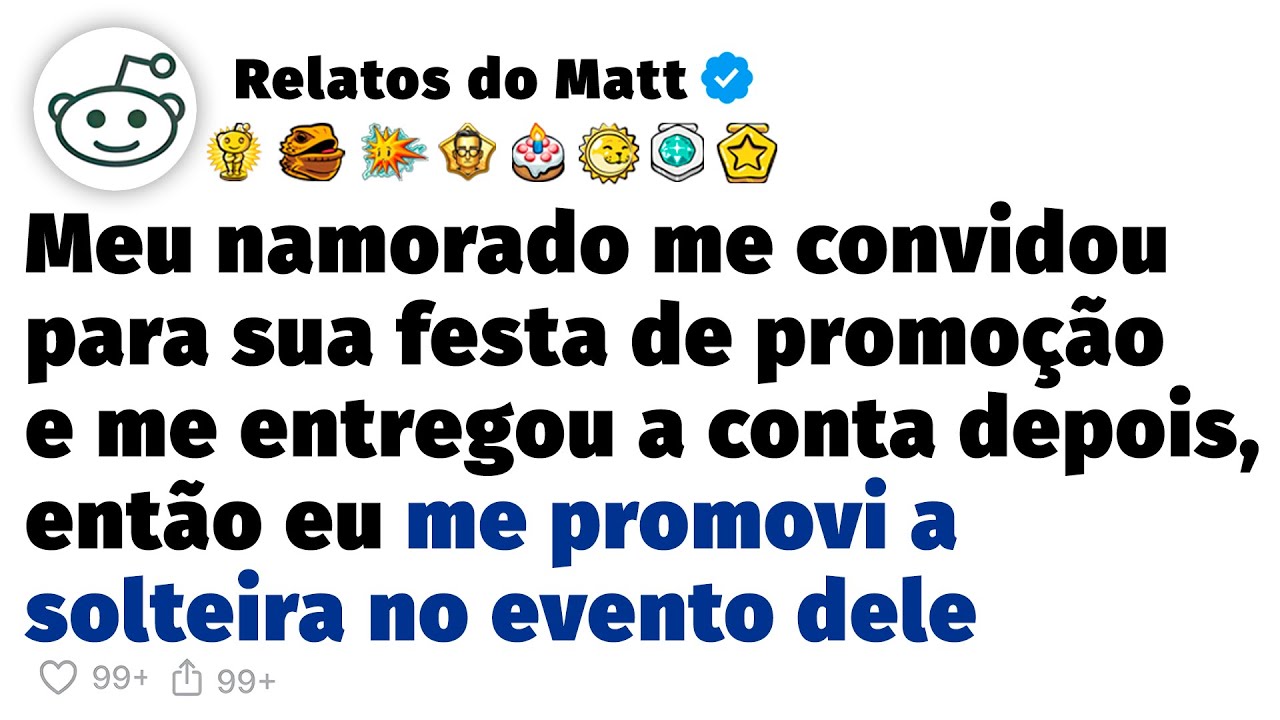 Meu namorado me convidou para sua festa e me entregou a conta depois, então eu me promovi a solteira