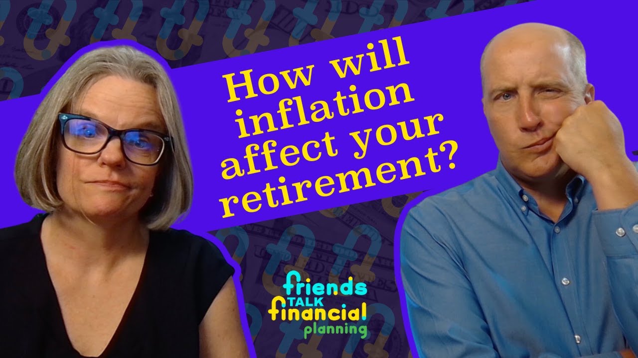 The Impact of Inflation on Retirement: A Closer Look