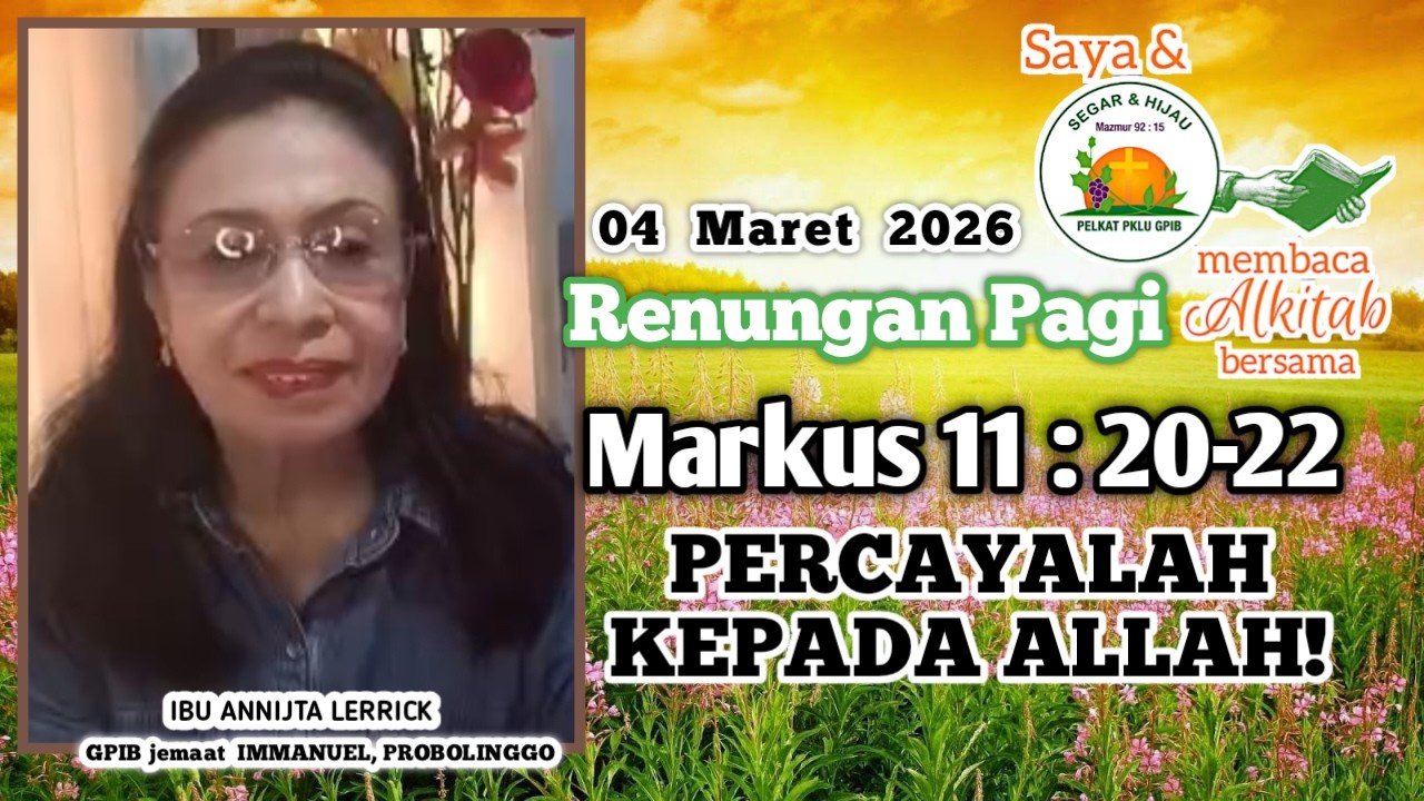 Saya dan PKLU GPIB Membaca Alkitab Bersama, Rabu pagi, 4 Maret 2026