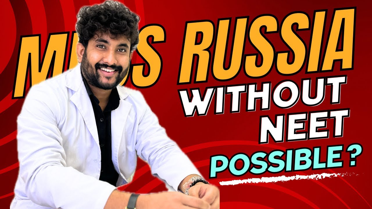 Mbbs In Russia Without NEET Possible ? Valid In INDIA ? Lokesh Raut
