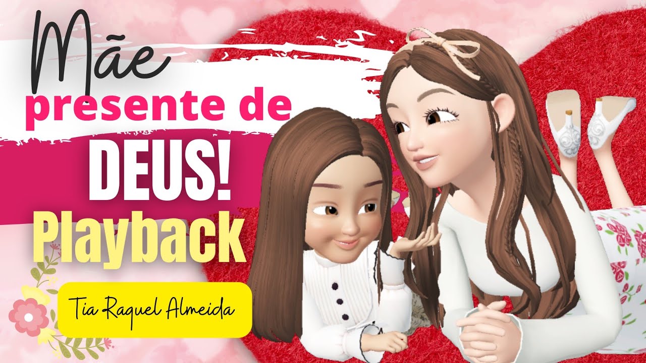 Mãe, presente de Deus! | PLAYBACK