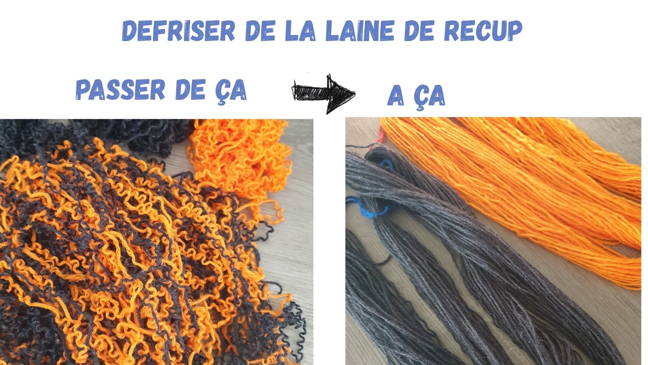 L'envers des aiguilles E1 : 2 méthodes pour défriser la laine récupérée d'un précédent tricot