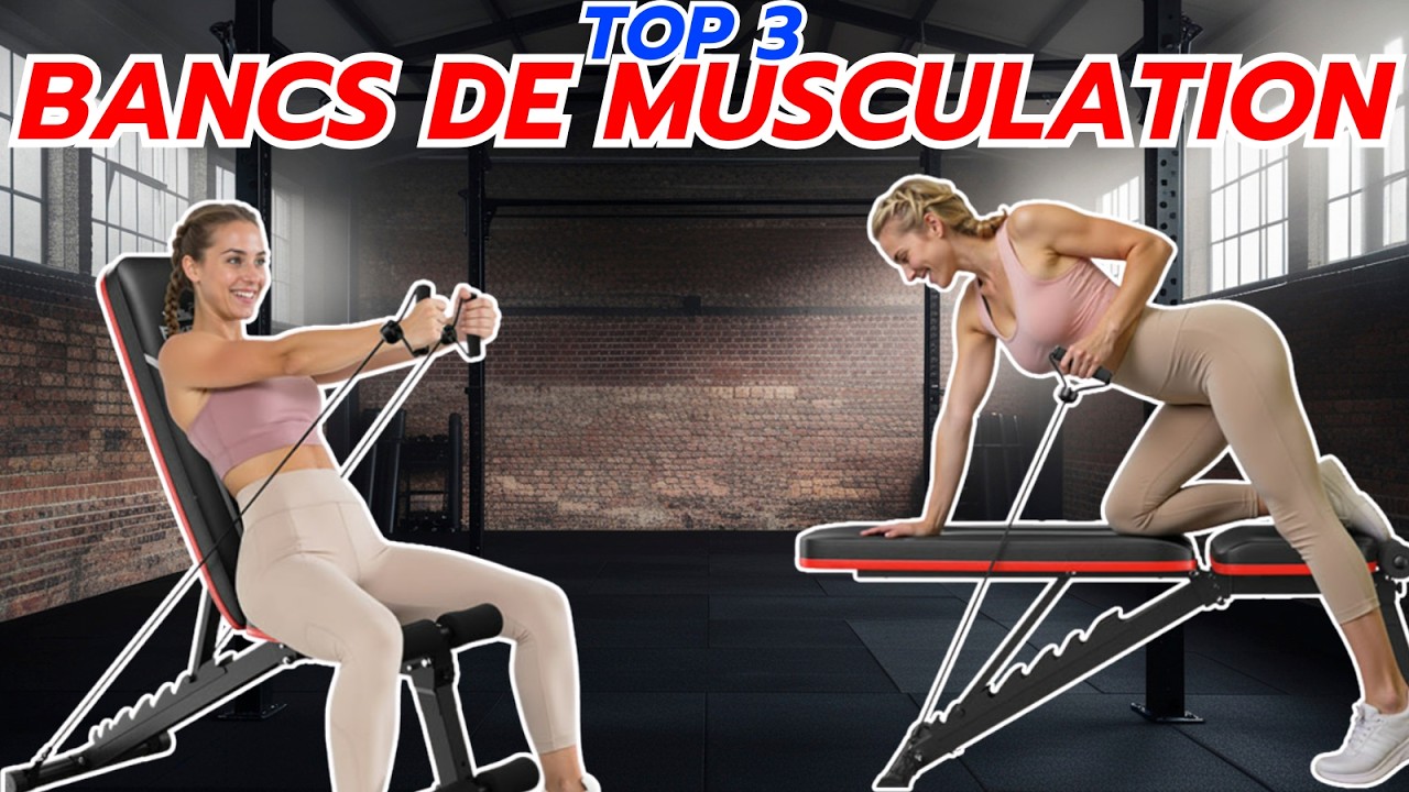 🔥 Les 3 Meilleurs Bancs de Musculation de 2026 – Le numéro 1 va vous surprendre ! 🔥