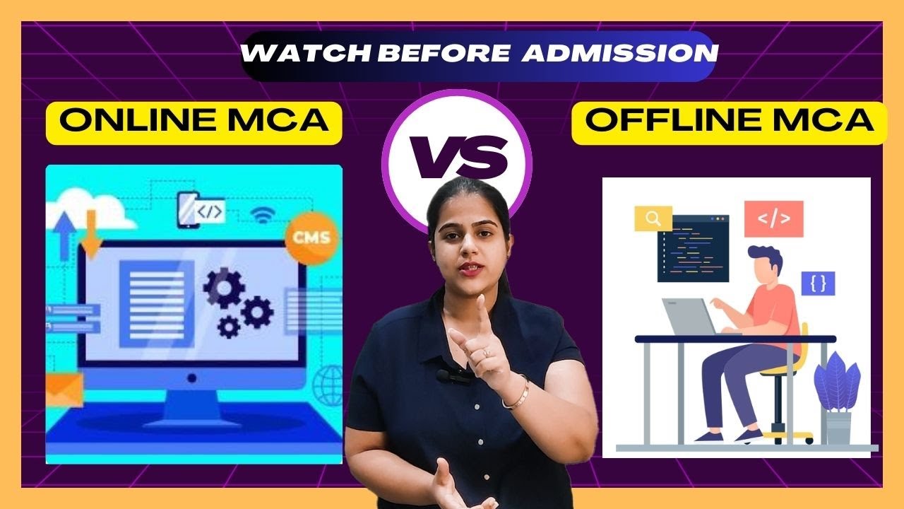 Online MCA vs Offline MCA | Difference | Fees | Placement and More.