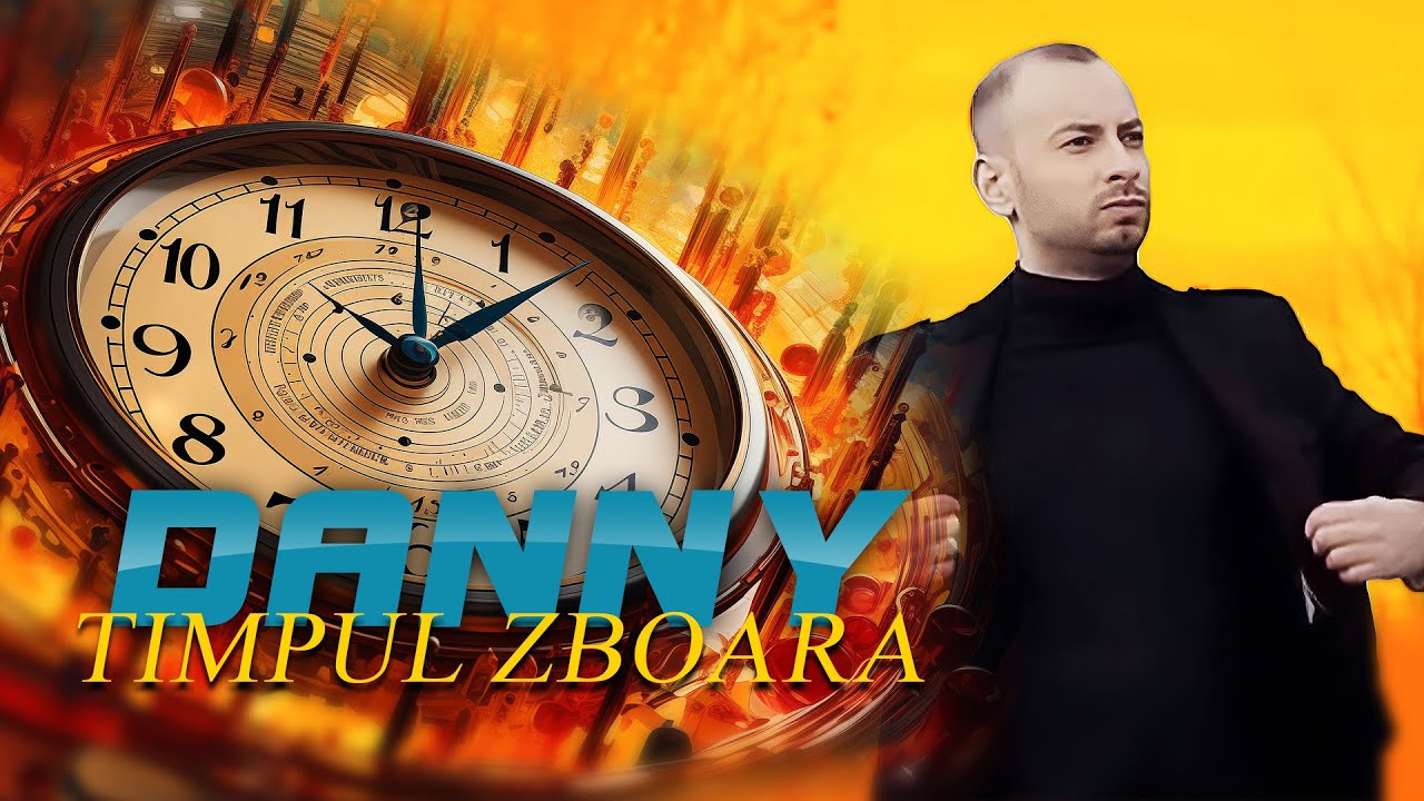 DANNY - TIMPUL ZBOARA (OFFICIAL VIDEO 2023)