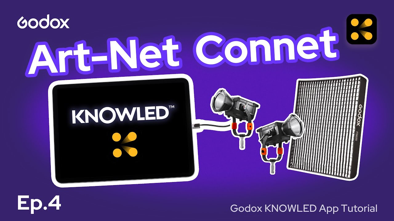 How to Connect Lights with Art-Net | Godox KNOWLED App Tutorial EP04
