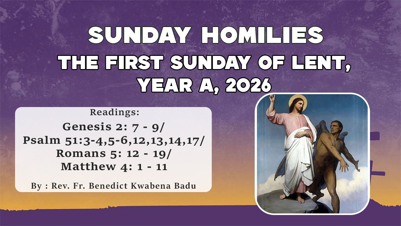 THE FIRST SUNDAY OF LENT (YEAR A, 2026)