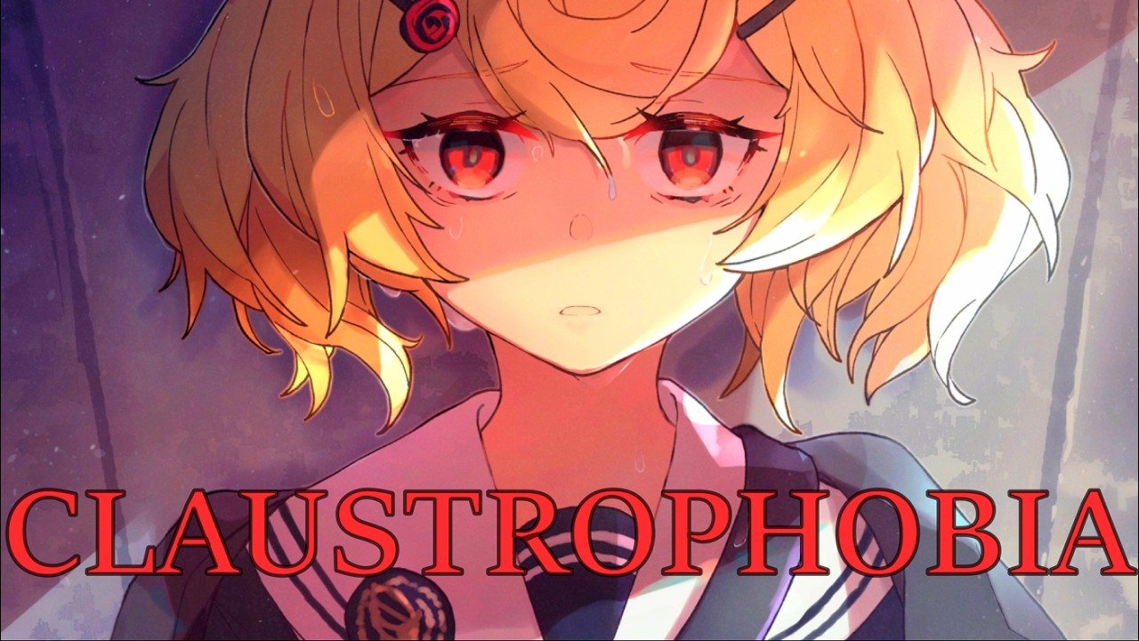 [Nightcore] CLAUSTROPHOBIA