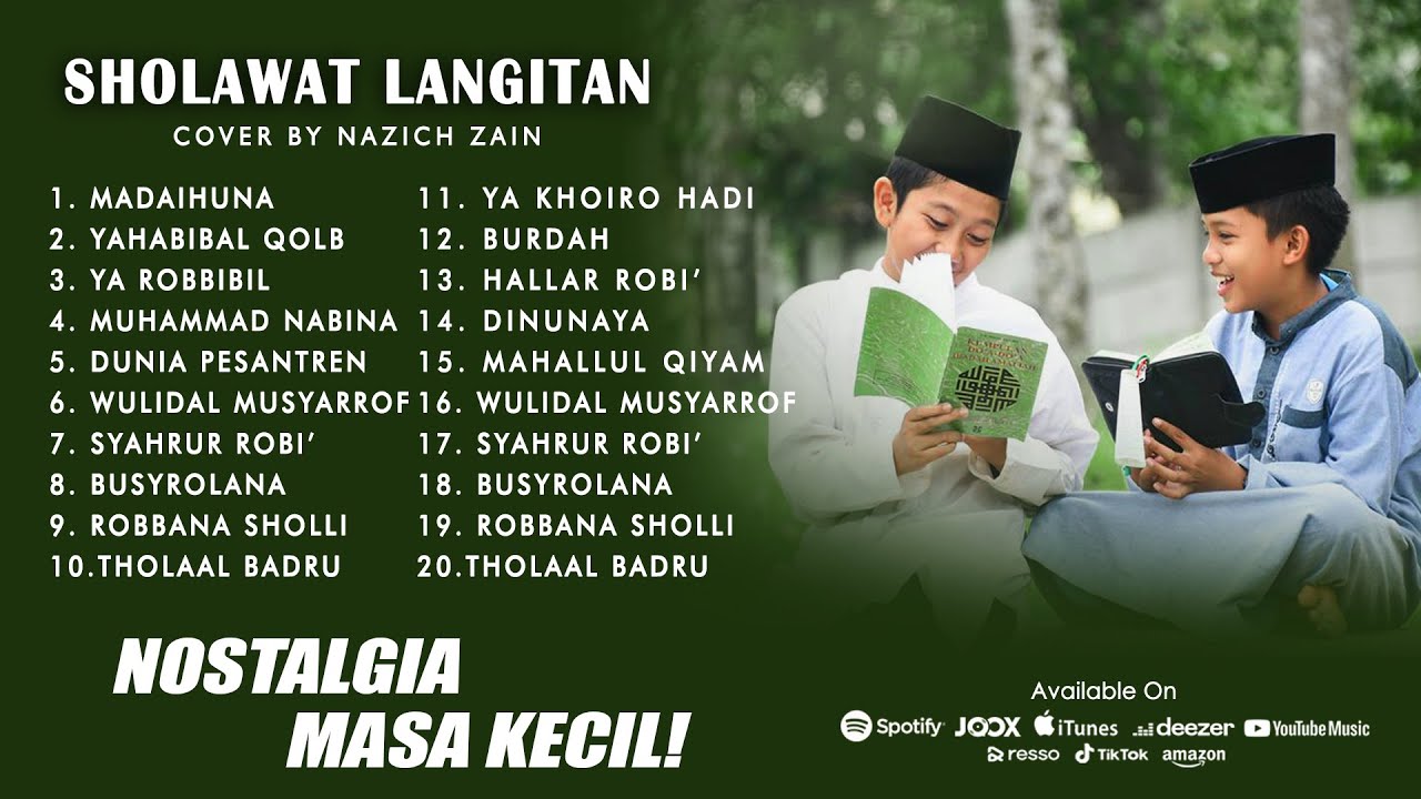 KUMPULAN SHOLAWAT LANGITAN MENYEJUKKAN HATI (Cover Nazich Zain)