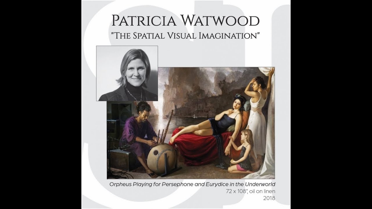 Bennett-Schmidt Higher Aim of Art Lecture - Patricia Watwood: The Spatial Visual Imagination