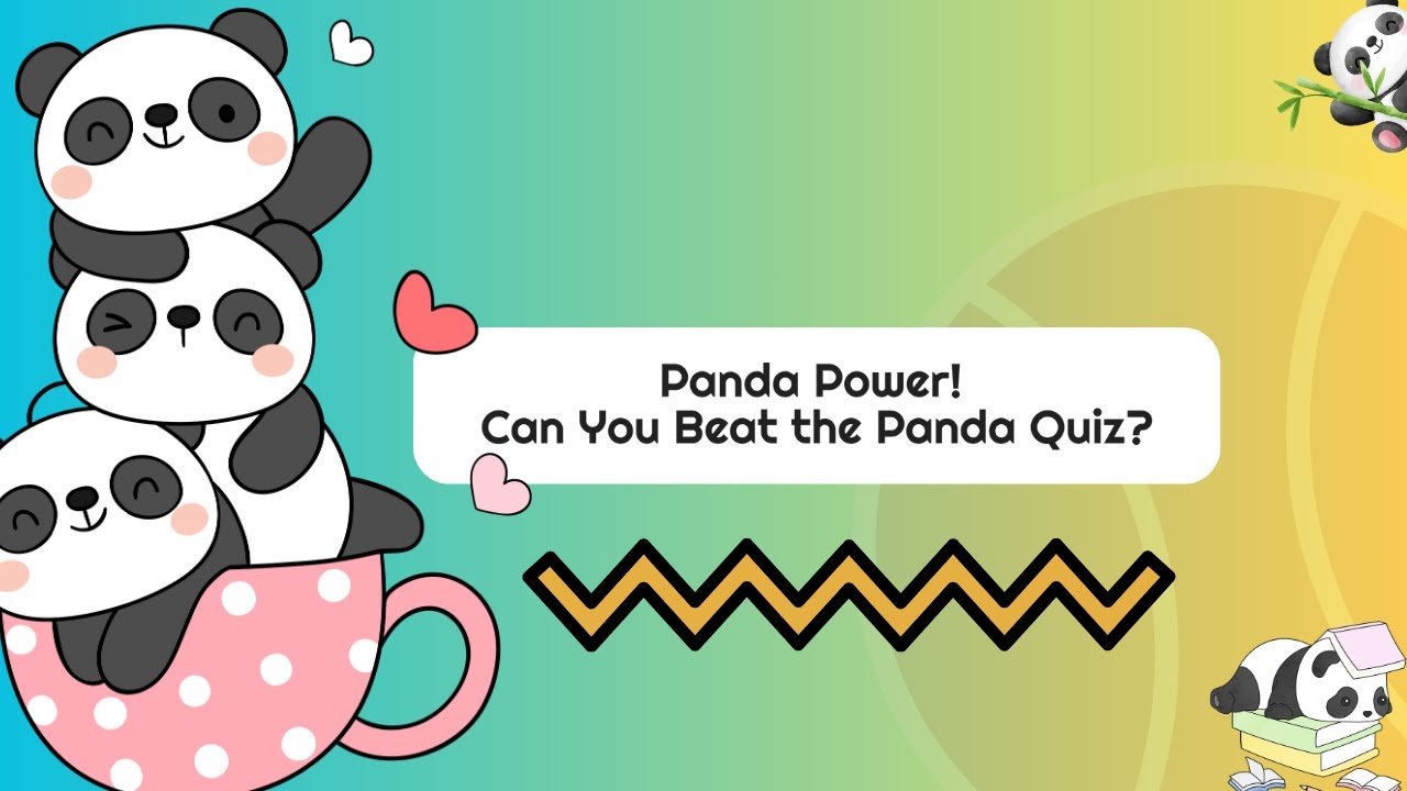 Panda Quiz Time! Can You Guess All the Answers? 🐼