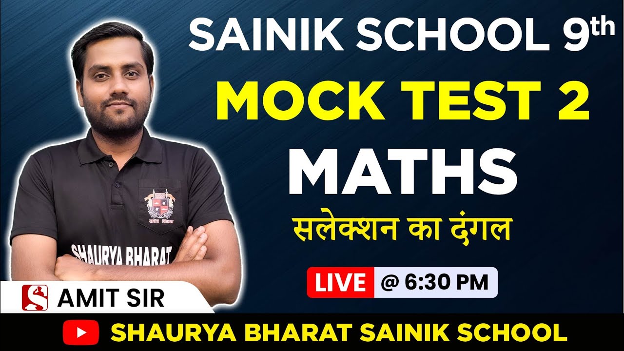 Sainik School Class 9 | Mock Test 2 &ndash; Maths | Selection Ka Dangal |  Amit singh