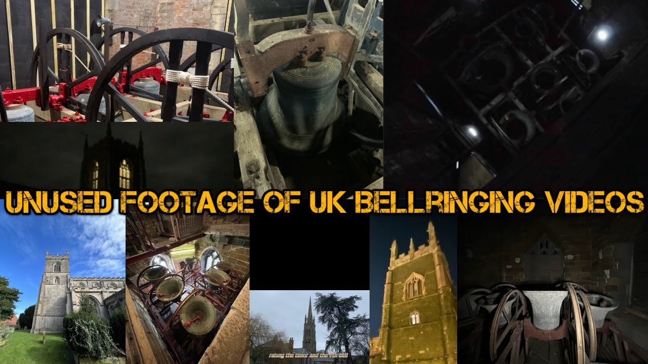 🔔Unused footage of Uk Bellringing videos