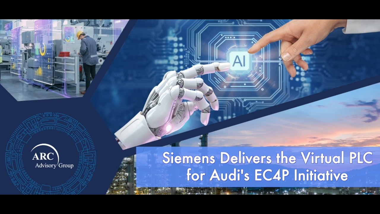 @ARCadvisory Webcast: @Siemens Delivers the Virtual PLC for @audi's EC4P Initiative