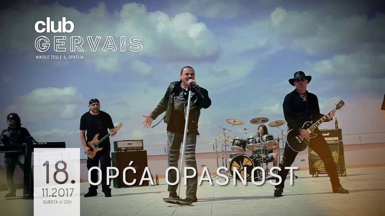 Koncert OPĆA OPASNOST, Club Gervais, Opatija