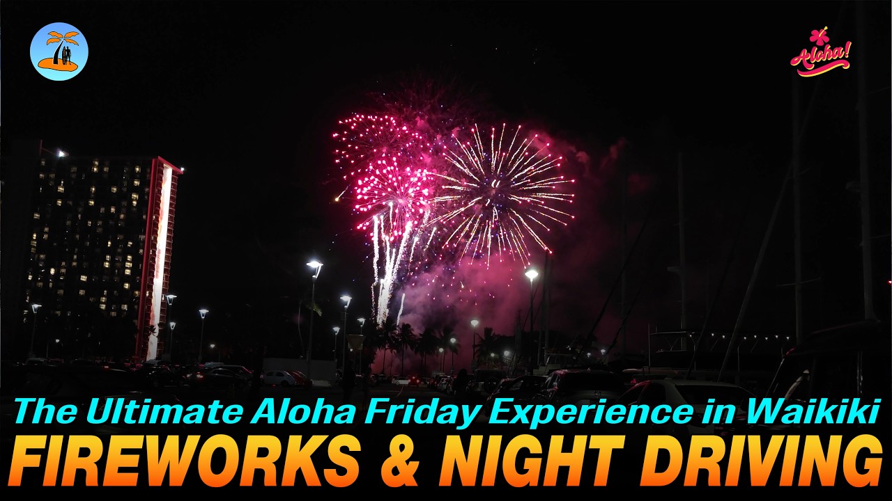 Epic Aloha Friday Night in Waikiki: Fireworks, Lights, Driving 🌴 Hawaii John