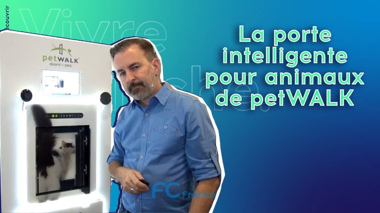 La porte intelligente pour animaux de petWALK
