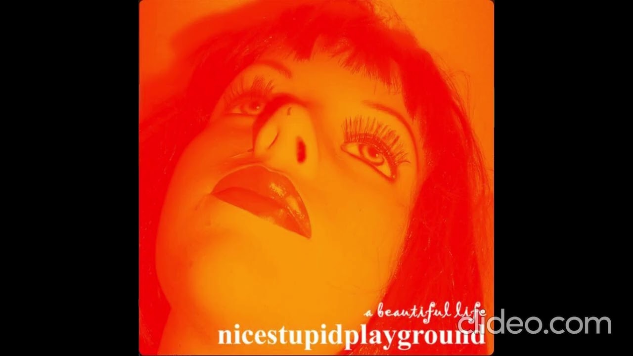 Nice Stupid Playground &ndash; A Beautiful Life 2006 [Full Album]