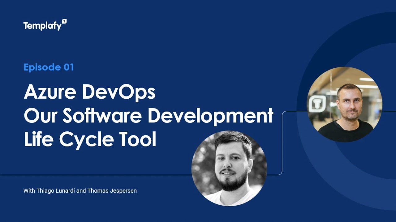 Episode 01 | Azure DevOps - Our Software Development Life Cycle Tool