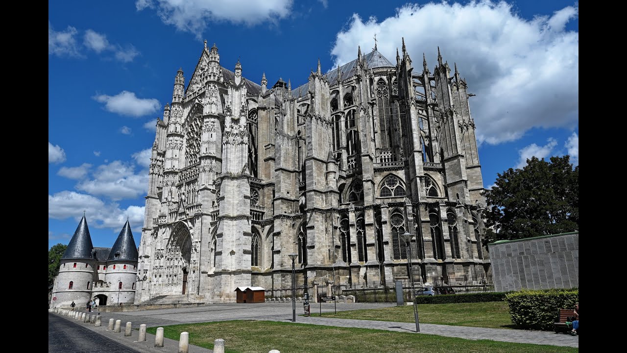 La Cathédrale Saint Pierre de Beauvais (4K) - Région des hauts de France - France