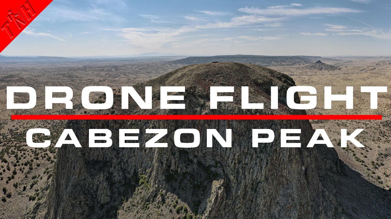 The Wonder of Cabezon Peak: San Ysidro, NM