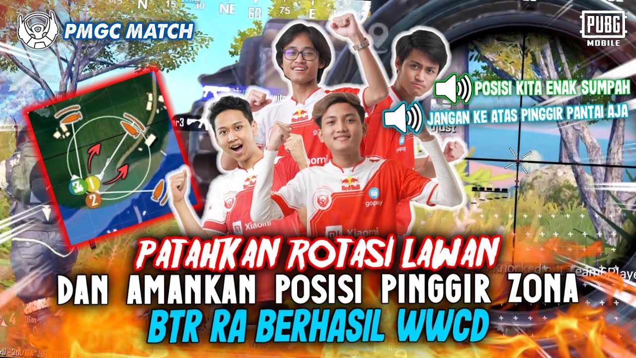 PMGC MATCH !!! SET UP POSISI PINGGIR ZONA BTR RA BERHASIL PATAHKAN ROTASI LAWAN HINGGA WWCD !!!